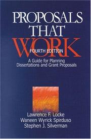 Proposals that work : a guide for planning dissertations and grant proposals