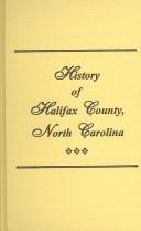 Cover of: History of Halifax County | W. C. Allen