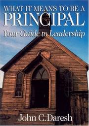 What it means to be a principal : your guide to leadership