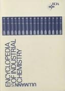 Ullmann's encyclopedia of industrial chemistry : fifth completely revised edition