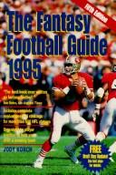 Cover of: The Fantasy Football Guide 1995 | Jody Korch