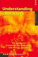Cover of: Comprehension Skills: Understanding Characters (Advanced) (Comprehensive Skills)
