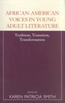 Cover of: African-American Voices in Young Adult Literature: Tradition, Transition, Transformation