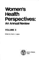 Cover of: Women's Health Perspectives: An Annual Review (Annual Review of Women's Health)