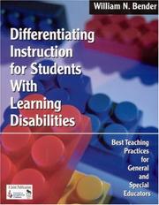 Differentiating instruction for students with learning disabilities : best teaching practices for general and specific educators