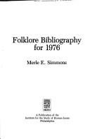Cover of: Folklore Bibliography for 1976 (Indiana U Folklore Inst Monographs Vol 33)