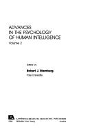 Cover of: Advances in the Psychology of Human Intelligence: volume 2