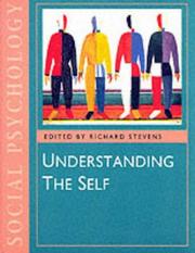 Understanding the Self (Published in association with The Open University) by Richard Stevens