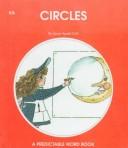 Cover of: Circles (A Predictable Word Book) by Janie Spaht Gill