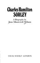 Charles Hamilton Sorley : a biography