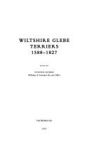 Wiltshire glebe terriers, 1588-1827