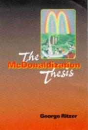 The McDonaldization thesis by George Ritzer