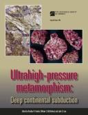 Ultrahigh-Pressure Metamorphism by Bradley R. Hacker