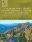 Cover of: Geological Studies in the Klamath Mountains Province, California and Oregon: A Volume in Honor of William P. Irwin (Special Paper (Geological Society of America))