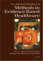 Cover of: The advanced handbook of methods in evidence based healthcare