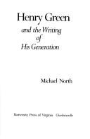 Cover of: Henry Green and the writing of his generation