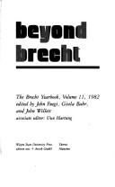 Cover of: Beyond Brecht: The Brecht Yearbook, 1982 (Beyond Brecht)