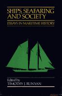 Cover of: Ships, seafaring, and society: essays in maritime history
