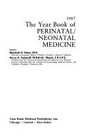 Cover of: The Year Book of Perinatal-Neonatal Medicine, 1987