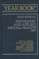 Cover of: The Year Book of Psychiatry and Applied Mental Health by John A. Talbott