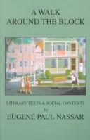 Cover of: A Walk Around the Block: Literary Texts and Social Contexts