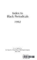 Cover of: Index to Black Periodicals 1992 (Index to Black Periodicals)