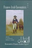 Cover of: Franco-Arab Encounters: Studies in Memory of David C. Gordon