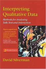 Interpreting qualitative data by Silverman, David.