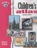 Children's atlas / David and Jill Wright