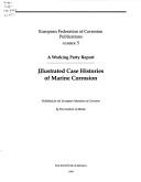 Illustrated case histories of marine corrosion