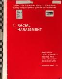 A strategy for racial equality in housing : a policy and good practice guide for local authorities. 1. Racial harassment