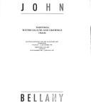 Cover of: John Bellamy by Keith Hartley, Alexander Moffat, Alan Bold
