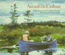 Awash in colour : great American watercolours from the Museum of Fine Arts, Boston : National Gallery of Scotland, Edinburgh