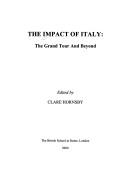 The impact of Italy : the Grand Tour and beyond
