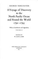 A voyage of discovery to the North Pacific Ocean and round the world 1791-1795