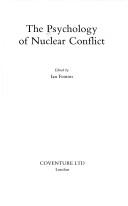 Cover of: The Psychology of Nuclear Conflict by Ian Fenton