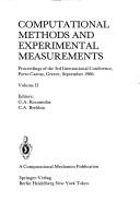 Computational methods and experimental measurements : proceedings of the 3rd international conference, Porto Carras, Greece, September 1986