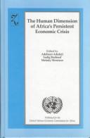 The human dimension of Africa's persistent economic crisis : selected papers from the United Nations International Conference on the Human Dimension of Africa's Economic Recovery and Development, Khar