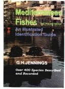 Mediterranean fishes : an illustrated identification guide to all recorded speciesbthe pocketbook