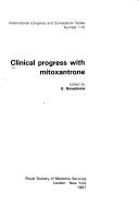 Clinical progress with mitoxantrone