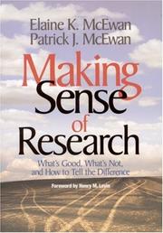 Making sense of research : what's good, what's not, and how to tell the difference