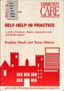 Self-help in practice : a study of Contact a Family, community work and family support