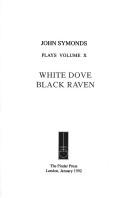 White dove, black raven