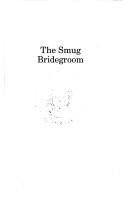 The smug bridegroom