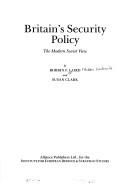 Cover of: Britain's Security Policy: The Modern Soviet View