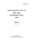 Cover of: Bibliographic Guide to Art and Architecture 1990 by Art &. Architec New York Public Library, New York Public Library.