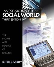 Investigating the social world : the process and practice of research