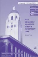 Party Intellectuals' Demands for Reform in Contemporary China (Essays in Public Policy) by Wenfang Tang