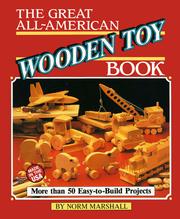 The great all-American wooden toy book by Marshall, Norman