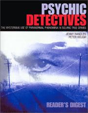 Cover of: Psychic Detectives (Reader's Digest) by Jenny Randles, Peter Hough